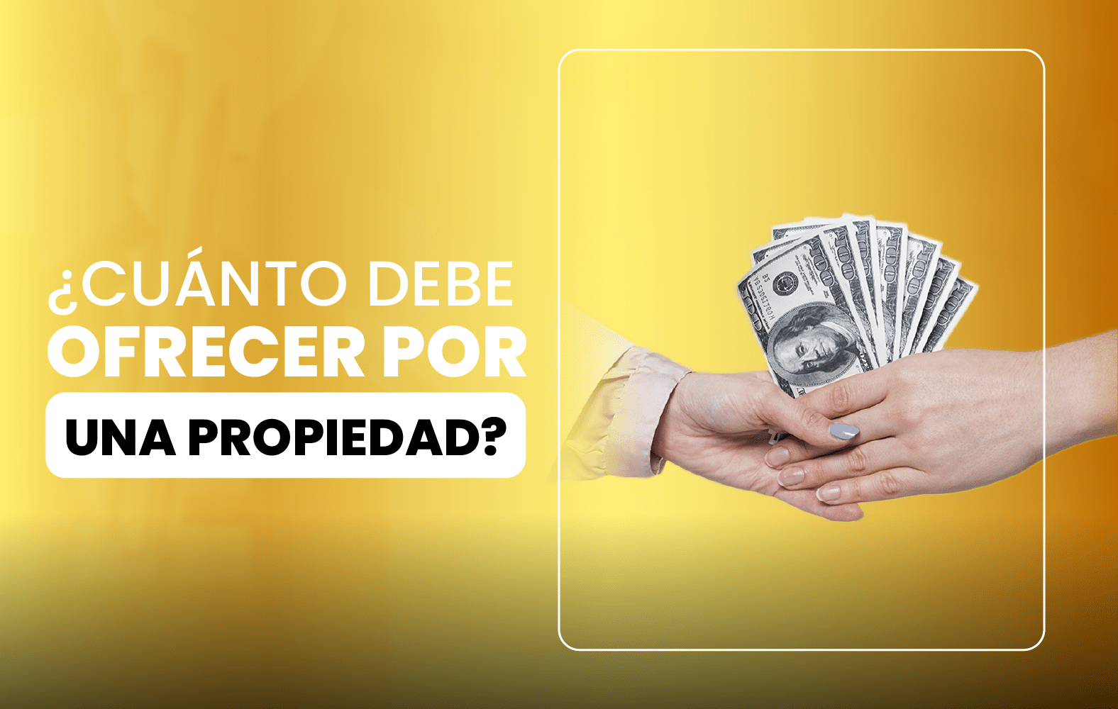 ¿Cuánto debe ofrecer por una propiedad?