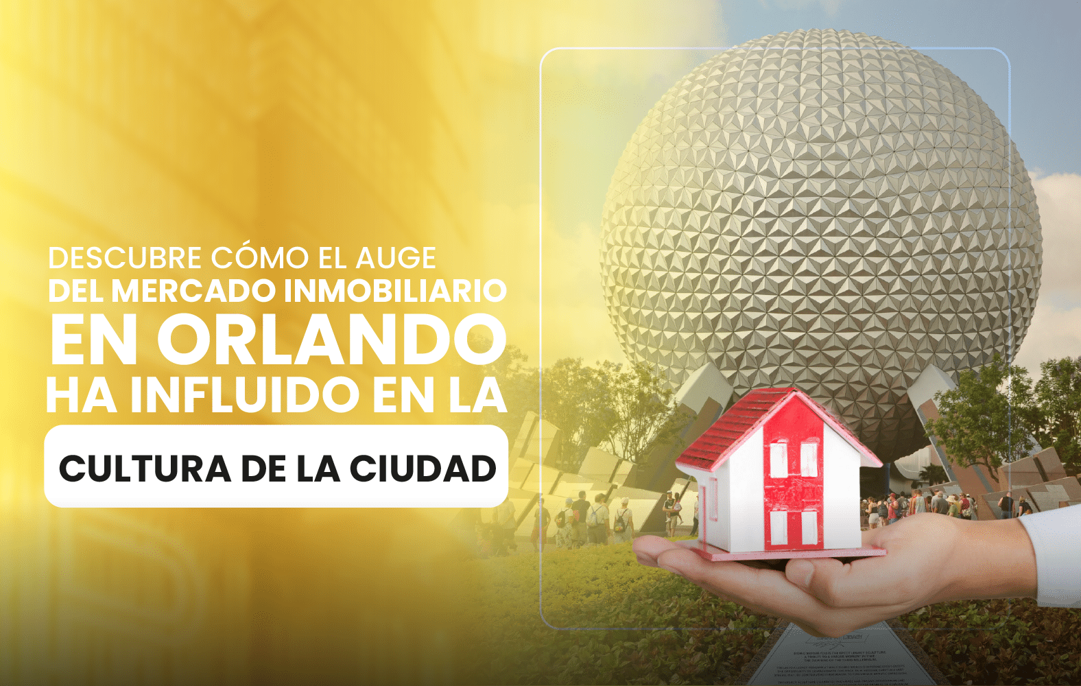 Descubre cómo el auge del mercado inmobiliario en Orlando ha influido en la cultura  de la ciudad.