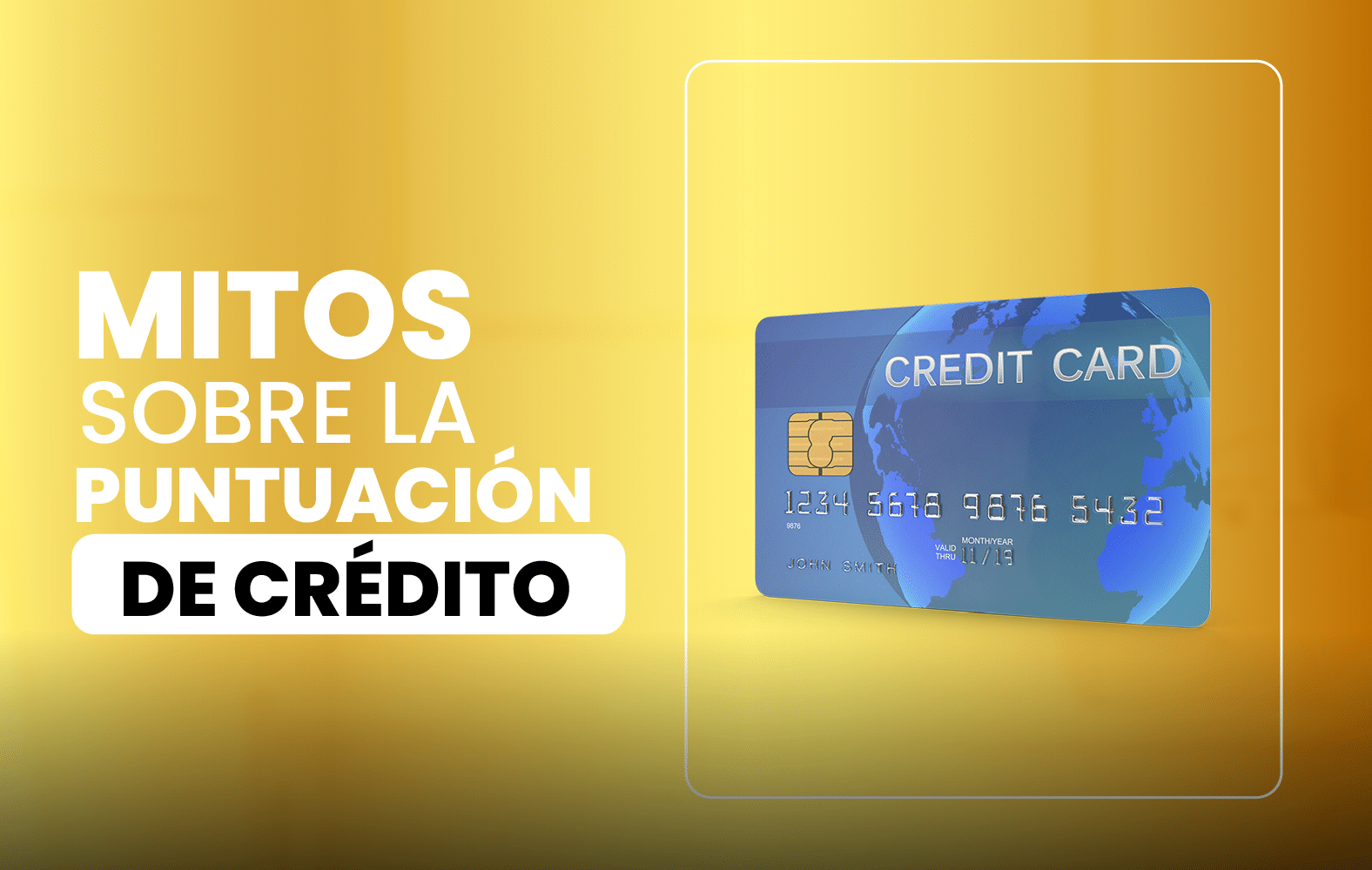 Mitos sobre la puntuación de crédito