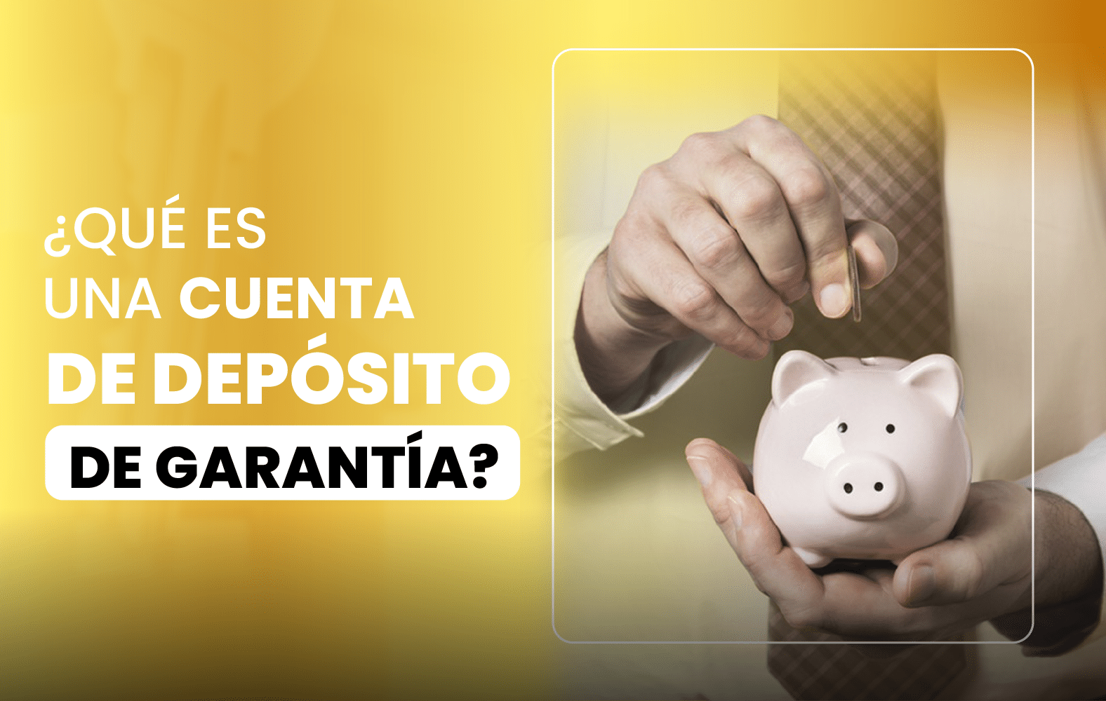 ¿Qué es una cuenta de depósito en garantía?